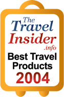 2004 Travel Insider Best Travel Product Awards